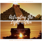 Save the Date: Activating the Light Within Retreat